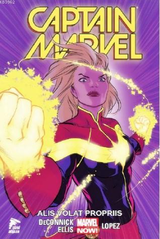 Captain Marvel Cilt 3; Captain Marvel Cilt 3 "Alis Volat Propiis/Kendi Kanatlarıyla Uçar"