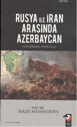 Rusya ile İran Arasında Azerbaycan