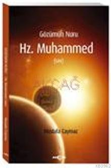 Gözümün Nuru| Hz. Muhammed (s.a.v.)
