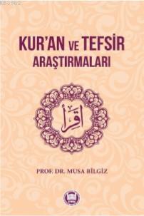 Kur'an ve Tefsir Araştırmaları