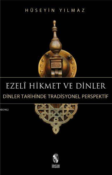 Ezeli Hikmet ve Dinler