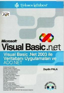 Microsoft Visual Basic .net Veritabanı Uygulamaları ve Ado.Net