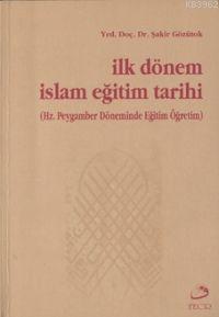 İlk Dönem İslam Eğitim Tarihi