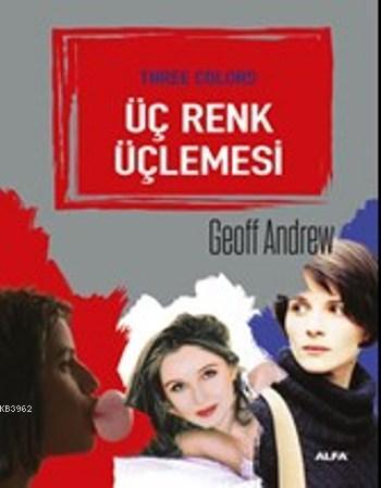 Üç Renk Üçlemesi