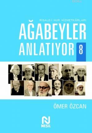 Ağabeyler Anlatıyor 8