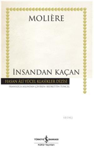 İnsandan Kaçan (Ciltli)