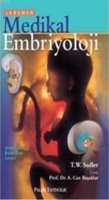 Medikal Embriyoloji (Langman)