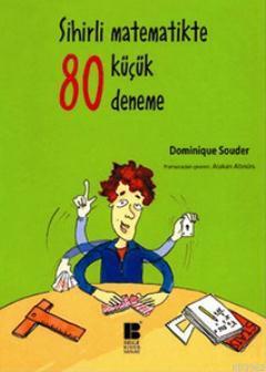 Sihirli Matematikte 80 Küçük Deneme