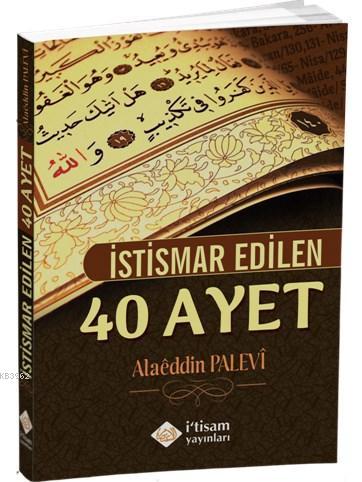 İstismar Edilen 40 Ayet