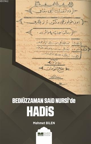 Bediüzzaman Said Nurside Hadis