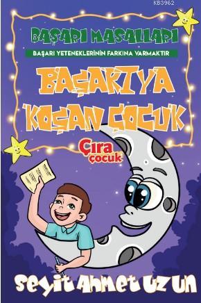 Başarıya Koşan Çocuk