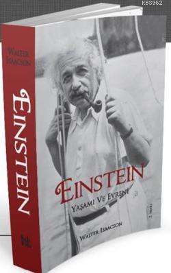 Einstein-Yaşamı ve Evreni