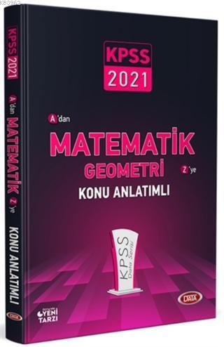 2021 KPSS A'dan Z'ye Matematik Geometri Konu Anlatımlı