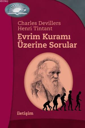 Evrim Kuramı Üzerine Sorular