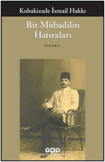 Bir Mübadilin Hatıraları