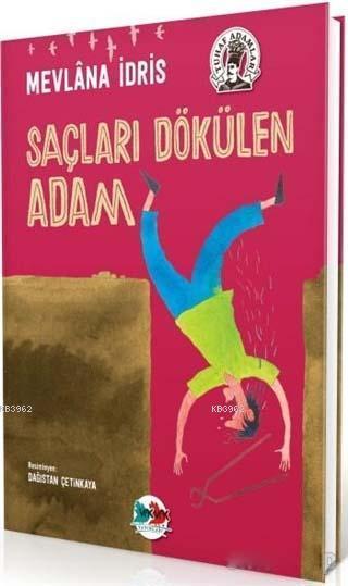 Saçları Dökülen Adam