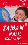 Zaman Nasıl Yönetilir?