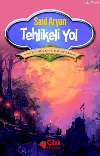 Tehlikeli Yol; Denizci Sinbad´ın Maceraları 5