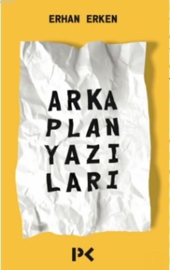 Arka Plan Yazıları