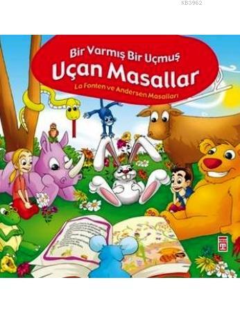 Bir Varmış Bir Yokmuş Uçan Masallar; La Fonten ve Andersen Masalları