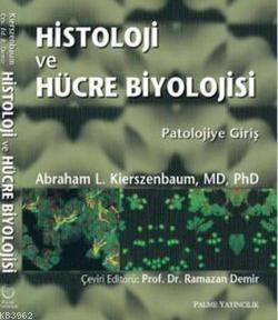 Histoloji ve Hücre Biyolojisi