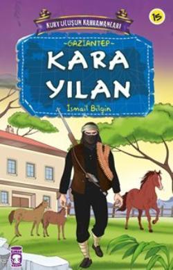 Kara Yılan; Kurtuluşun Kahramanları - 2, 9+ Yaş