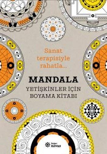 Mandala - Yetişkinler İçin Boyama Kitabı; Sanat Terapisiyle Rahatla...