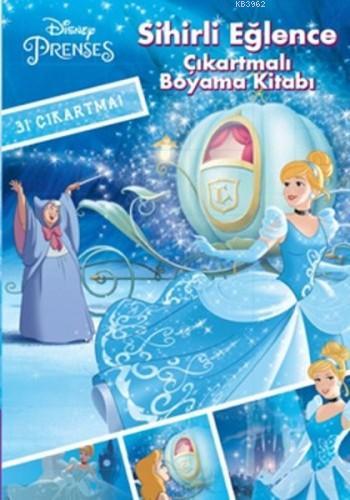 Disney Prenses - Sihirli Eğlence Çıkartmalı Boyama Kitabı; 31 Çıkartma!