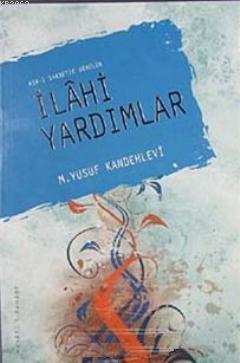 Asr-ı Saadette Görülen İlahi Yardımlar