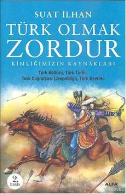 Türk Olmak Zordur