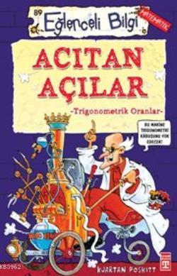 Acıtan Açılar; Trigonometrik Oranlar