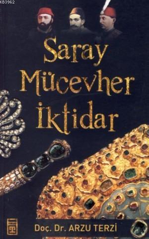 Saray Mücevher ve İktidar