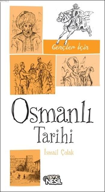 Gençler İçin Osmanlı Tarihi