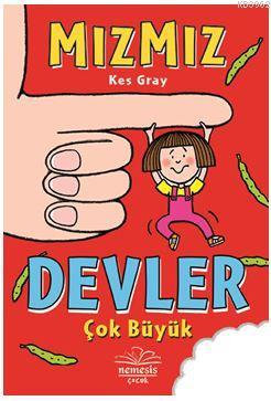 Mızmız : Devler Çok Büyük