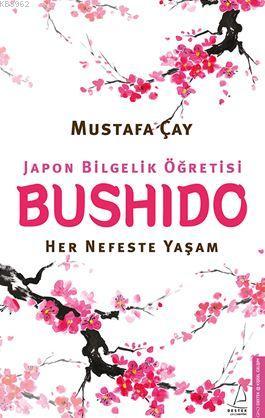 Bushido; Japon Bilgelik Öğretisi