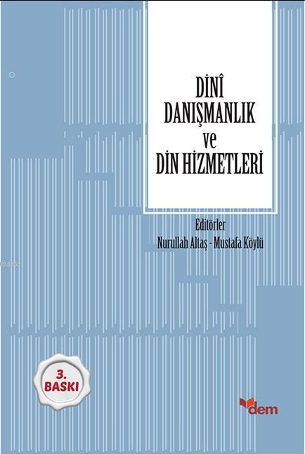 Dinî Danışmanlık ve Din Hizmetleri