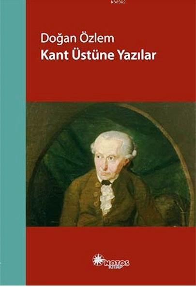 Kant Üstüne Yazılar