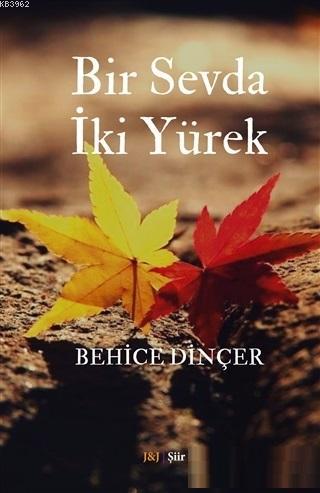 Bir Sevda İki Yürek