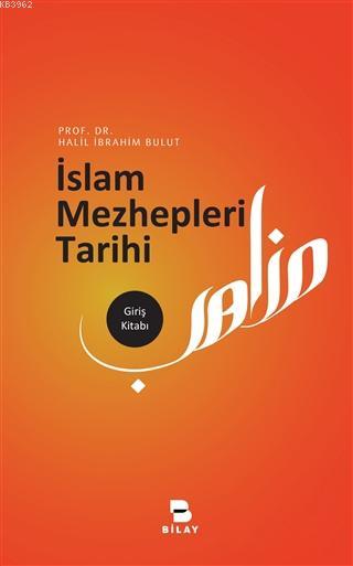 İslam Mezhepleri Tarihi