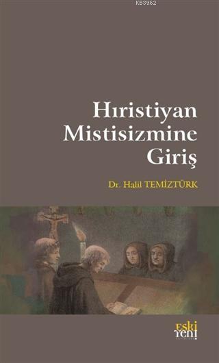 Hıristiyan Mistisizmine Giriş