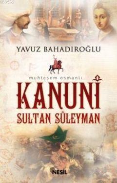 Muhteşem Osmanlı Kanuni Sultan Süleyman (Cep Boy)
