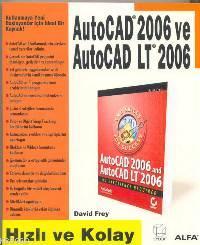 Autocad 2006 Autocad Lt 2006; Hızlı ve Kolay