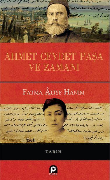 Ahmet Cevdet Paşa ve Zamanı (Ciltli)