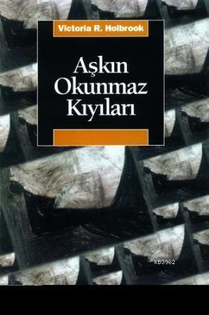 Aşkın Okunmaz Kıyıları