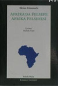 Afrikada Felsefe; Afrika Felsefesi