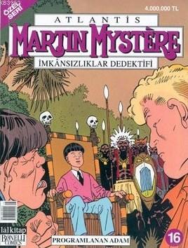 Martin Mystere İmkansızlıklar Dedektifi Özel Seri Sayı: 16 Programlanan Adam