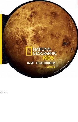 National Geographic Kids- Uzayı Keşfediyorum Venüs