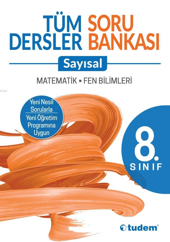 Tudem 8.Sınıf Tüm Dersler Sayısal Soru Bankası 