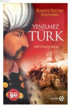 Yenilmez Türk (Cep Boy); Kanuni Sultan Süleyman