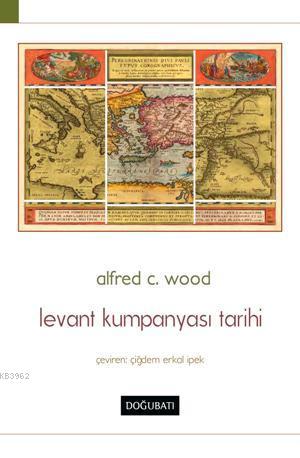 Levant Kumpanyası Tarihi